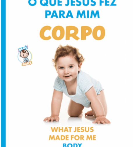 O que Jesus fez para Mim – CORPO.