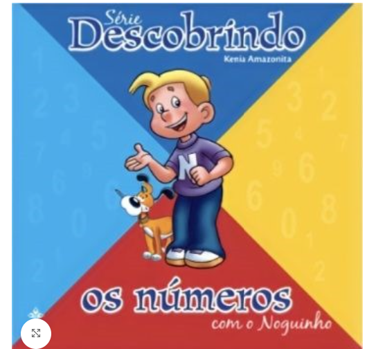 Descobrindo os Números com o Noguinho.