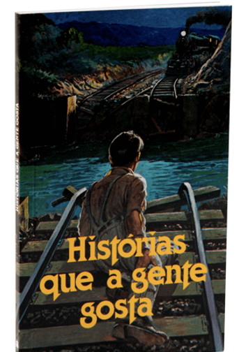 Histórias que a gente gosta