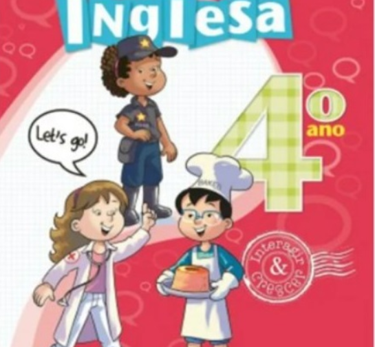 Língua Inglesa - Coleção Interagir e Crescer - 4º Ano