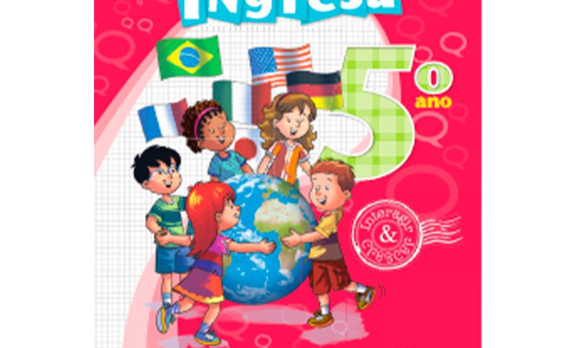 Língua Inglesa - Coleção Interagir e Crescer - 5º Ano